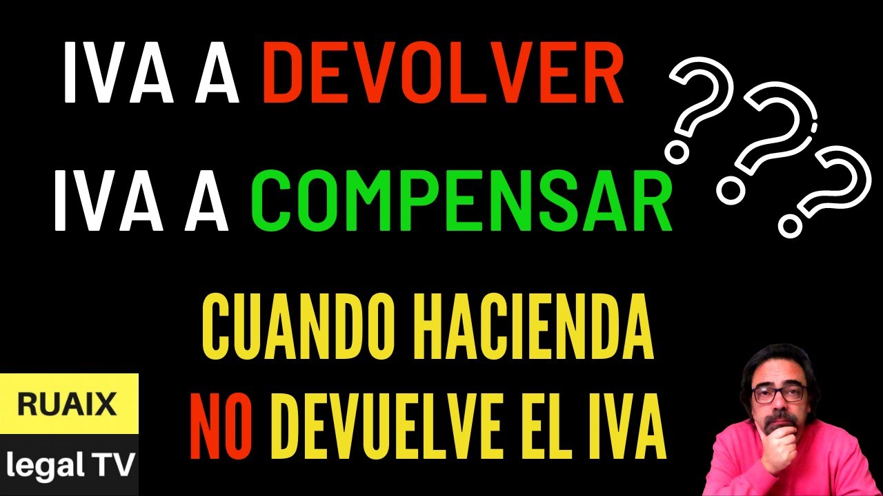 Solicitar Devoluci n De IVA A Compensar Gu a Paso A Paso Para 